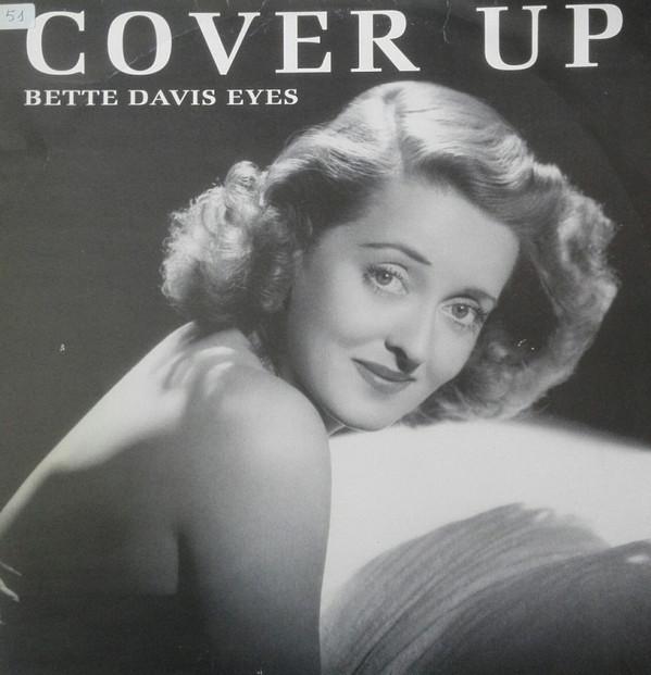 Cover Up (3) - Bette Davis Eyes