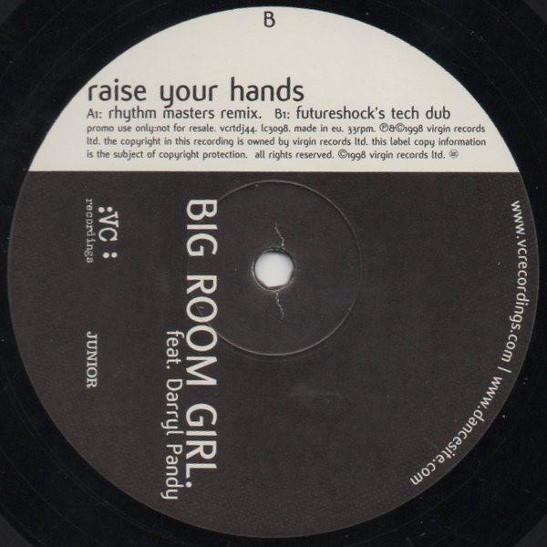 Darryl Pandy, Big Room Girl - Raise Your Hands