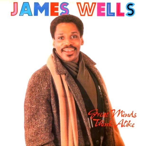 James Wells - Great Minds Think Alike
