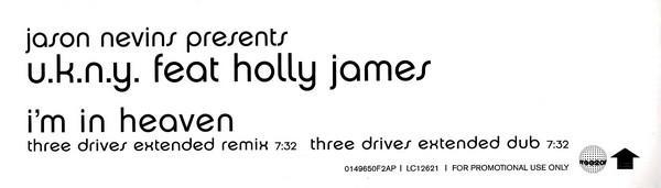 Jason Nevins, Holly James, U.K.N.Y. - I'm In Heaven