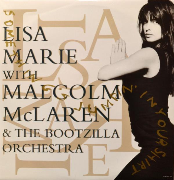 Malcolm McLaren And The Bootzilla Orchestra, Lisa Marie - Something's Jumpin' In Your Shirt