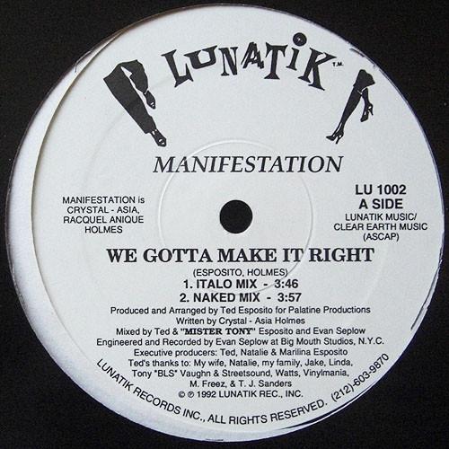 Manifestation  - We Gotta Make It Right