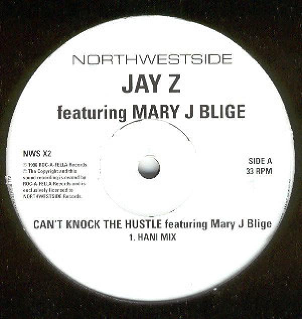Mary J. Blige, Jay-Z - Can't Knock The Hustle