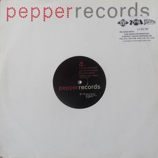 Maya, The Tamperer - If You Buy This Record Your Life Will Be Better