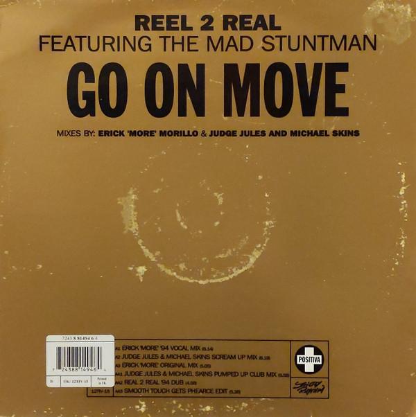 Reel 2 Real, The Mad Stuntman - Go On Move