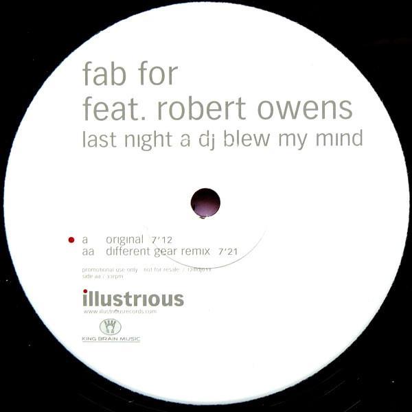 Robert Owens, Fab For - Last Night A DJ Blew My Mind
