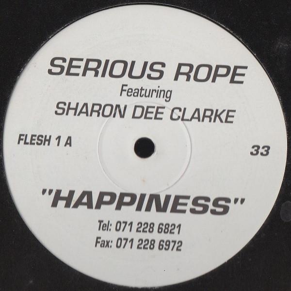 Sharon Dee Clarke, Serious Rope - Happiness