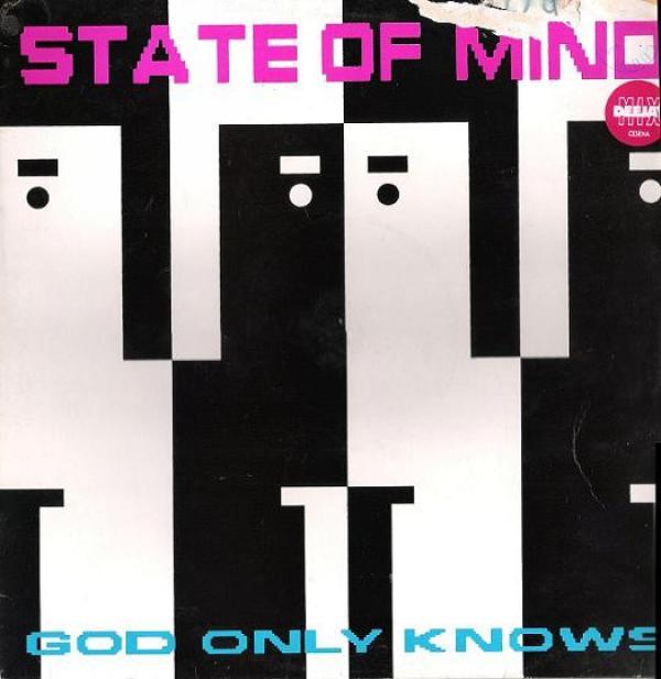 State Of Mind (21) - God Only Knows