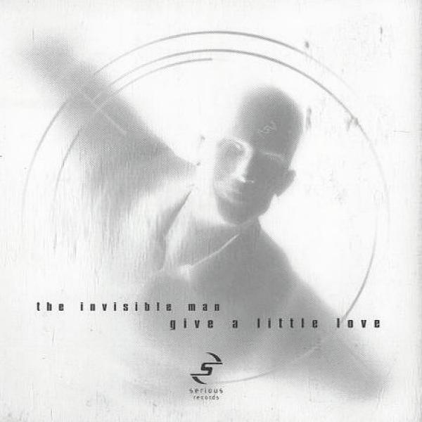 The Invisible Man  - Give A Little Love