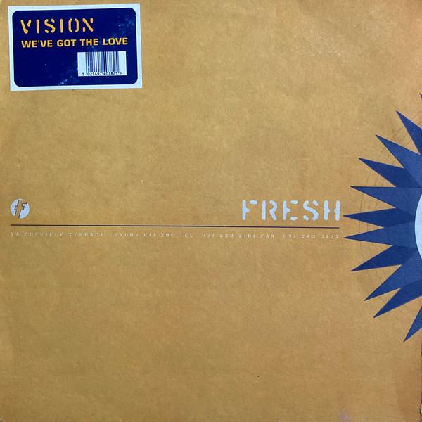 Vision  - We've Got The Love